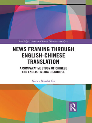 cover image of News Framing through English-Chinese Translation